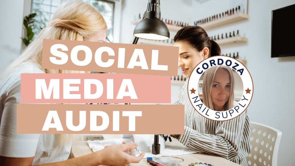Social Media Audit with Tiffani Cordoza - Cordoza Nail Supply