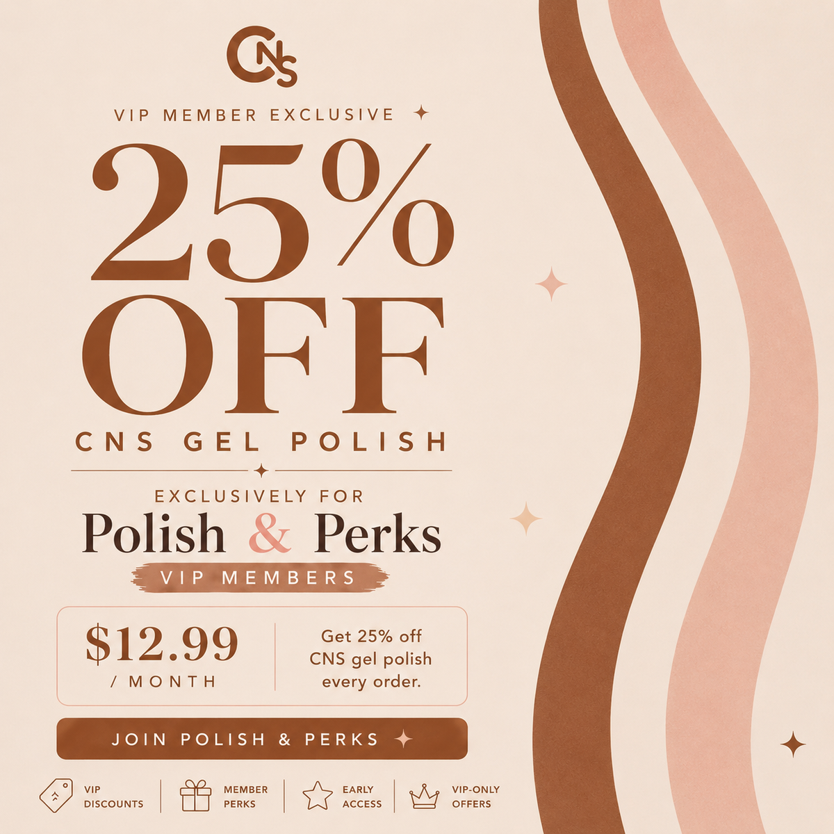 CNS Polish & Perks