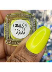 Come On Pretty Mama - Polish - Cordoza Nail Supply