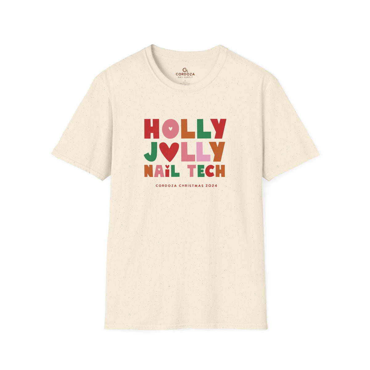 Holly Jolly Nail Tech T-Shirt - Cordoza Nail Supply