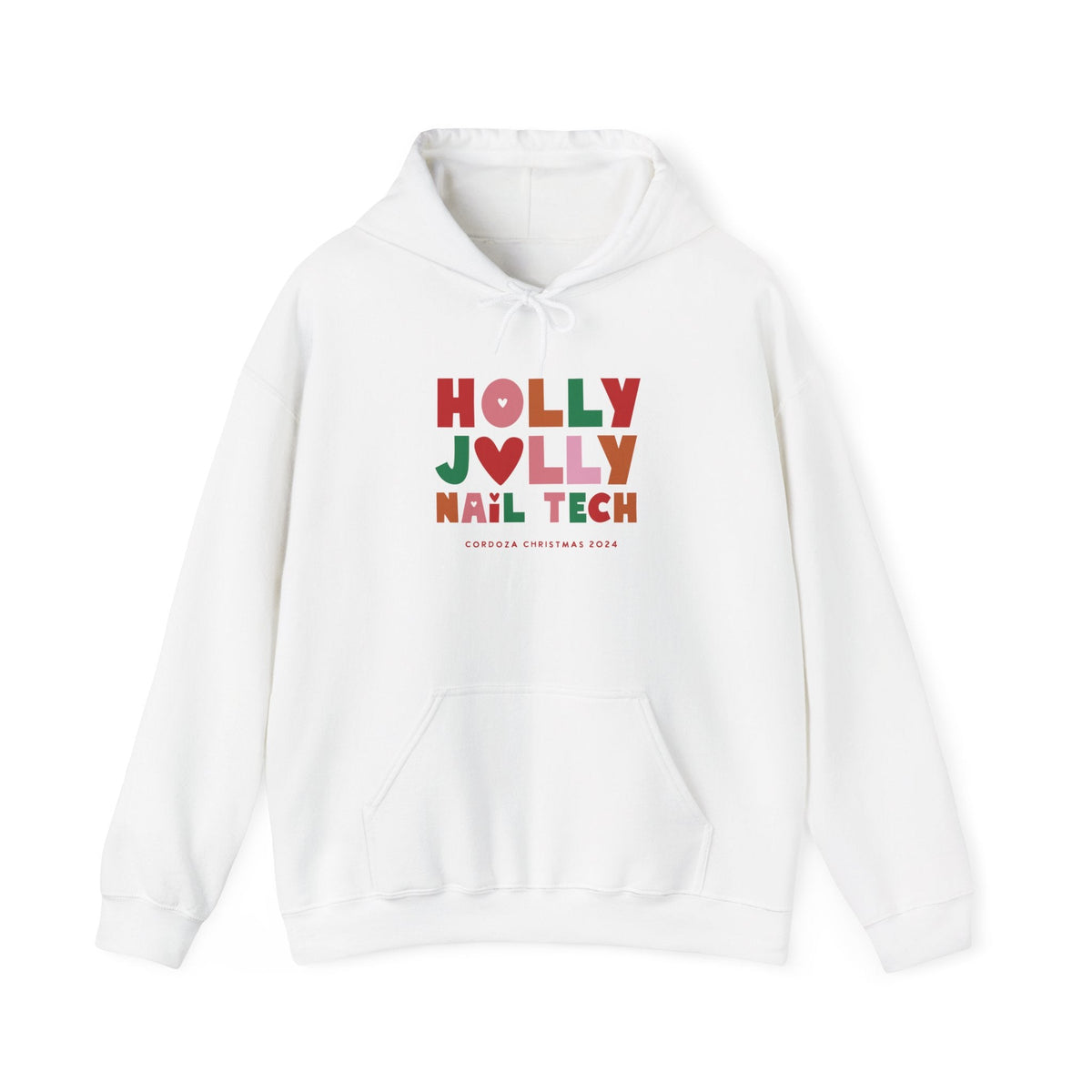 Hooded Sweatshirt - Holly Jolly Nail Tech - Cordoza Nail Supply