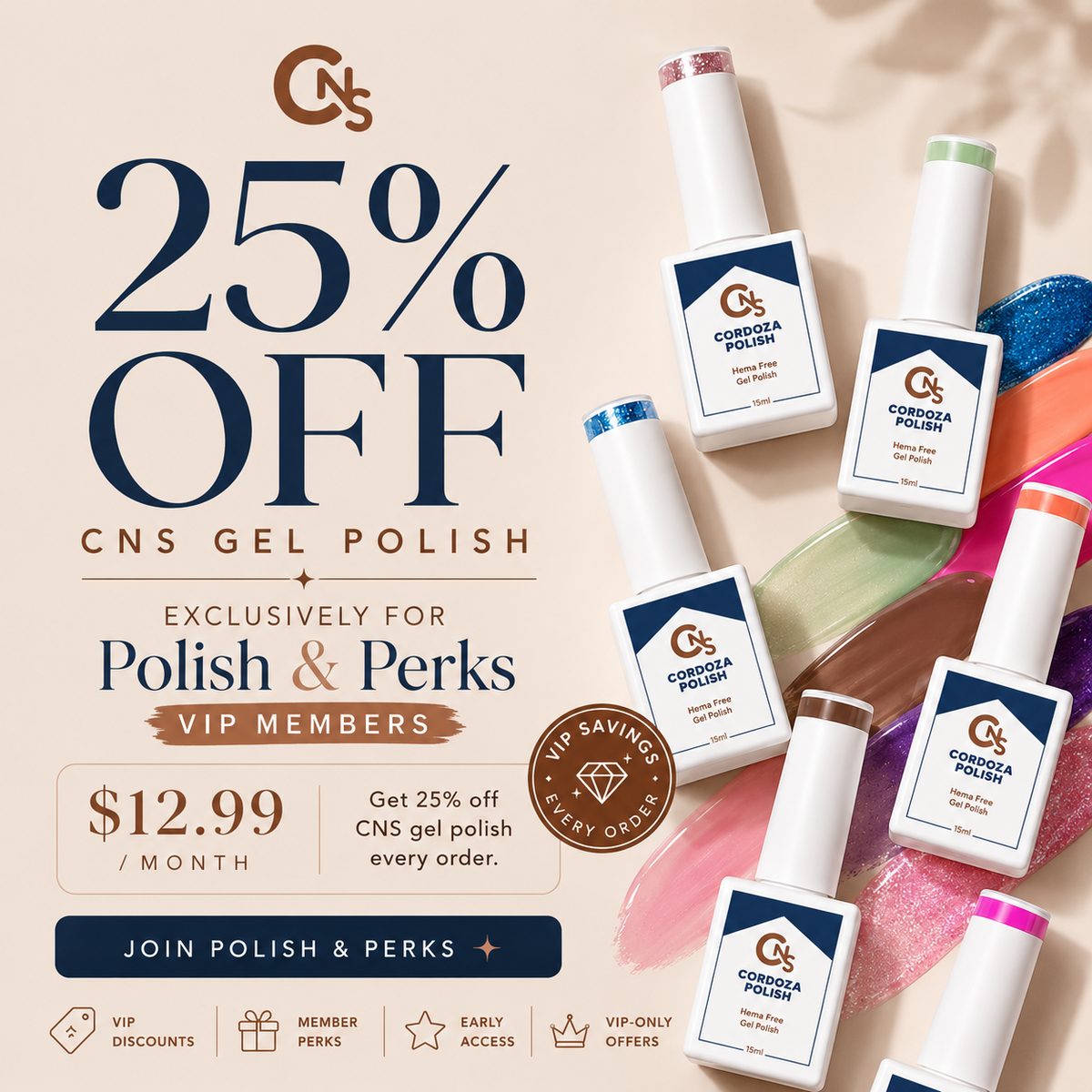 CNS Polish & Perks