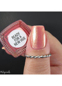 Ready For A New Hue - Nail Polish - Cordoza Nail Supply