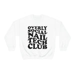 Overly Social Nail Tech Crewneck Sweatshirt - Cordoza Nail Supply